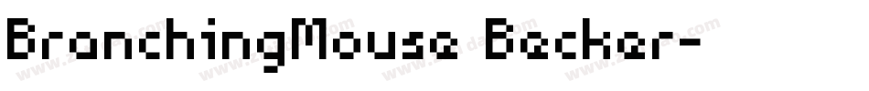 BranchingMouse Becker字体转换